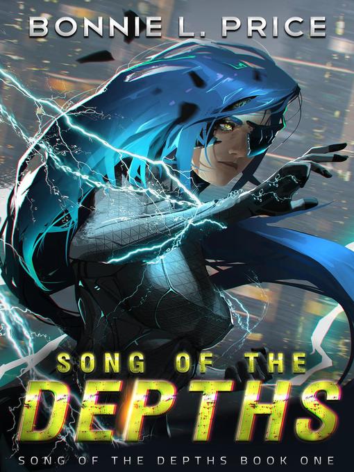 Title details for Song of the Depths, #1 by Bonnie L. Price - Available